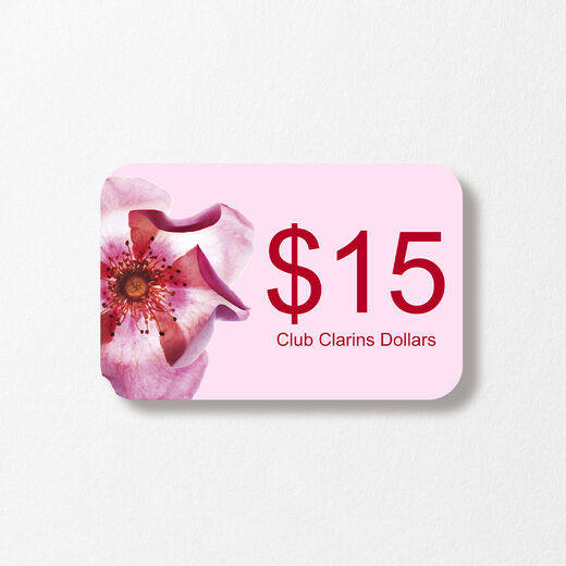 $15 Club Clarins Dollars