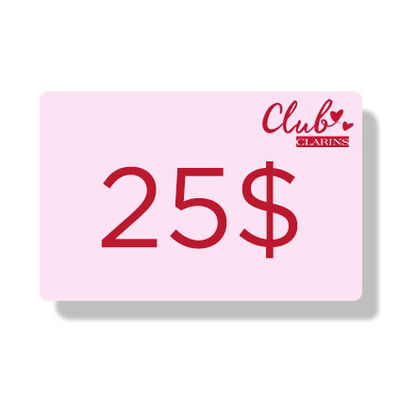 25 $ Dollars Club Clarins